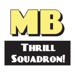 Mondo Beyondo Thrill Squadron